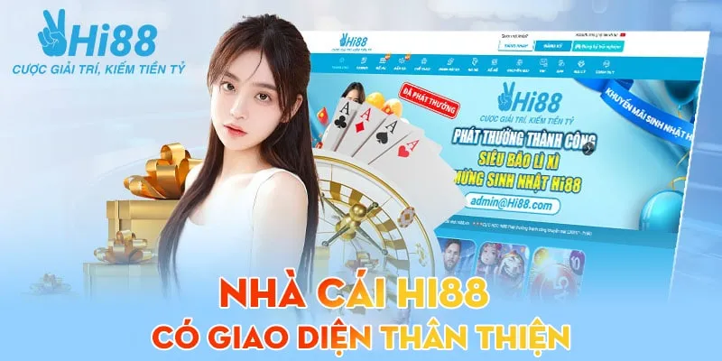 nha-cai-hi88-thiet-ke-giao-dien-than-thien-va-de-su-dung